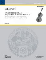 Shchedrin. "Na pososhok...". "One for the road...". For six cellos and alt recorder (or for flute, oboe, clarinet, trumpet and viola)