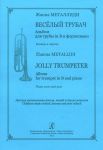 Jolly Trumpeter. Album for trumpet in B and piano. Piano score and part. Children music school, lyceum and arts school