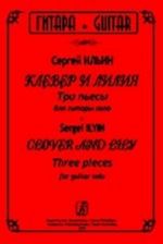 Clover and Lily. Three pieces for guitar solo