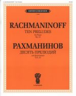 Rachmaninoff. Ten Preludes for Piano. Op. 23