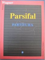 Wagner. Parsifal. Full Score / Partitura