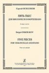 Five Pieces for Violoncello and Piano. Piano score and part
