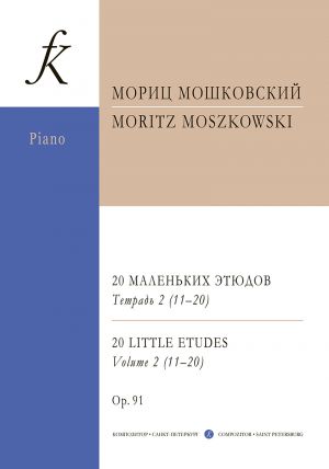 Moszkowski. 20 Little Studies for piano. Op. 91. Volume 2 (11-20)