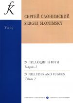 Slonimsky. 24 Preludes and Fugues for piano. Volume 2
