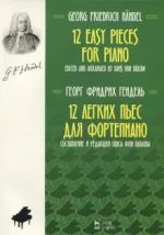 Handel. 12 Easy Pieces for Piano