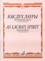 As Laura's Spirit. Popular pieces for trumpet and piano.