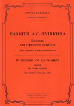 Kazhlaev. In Memory of A. S. Pushkin. Ballad for String Orchestra