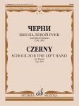 School for the Left Hand . Op. 399. For Piano