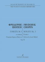 Chopin. Sonata No. 3 for piano. Edited by K. Mikuli