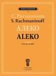 Rachmaninov. Aleko. Opera in One Act. Vocal score