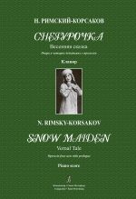 Lumikki. Snow Maiden. Snegurochka. Ooppera. Pianopartituuri