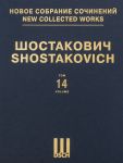 New collected works of Dmitri Shostakovich. Vol.14. Symphony No.14. Op. 135. For soprano soloist, bass soloist and chamber orchestra. Full Score