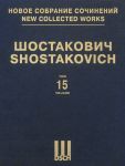 New collected works of Dmitri Shostakovich. Vol. 15. Symphony No. 15. Op. 141. Full Score