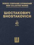 New Collected Works of Dmitri Shostakovich. Volume 43. Violin Concerto No. 1. Op. 77. Arranged for Violin and Piano by the Author