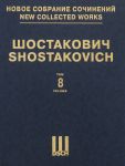 New collected works of Dmitri Shostakovich. Vol. 8. Symphony No. 8. Full Score
