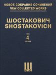 New collected works of Dmitri Shostakovich. Vol. 4. Symphony No. 4 op. 43. Full Score