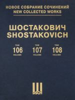 New Collected Works by Dmitri Shostakovich. Volume 106-107-108. Sonata for cello and piano. Op. 40. Sonata for violin and piano. Op. 134. Sonata for viola and piano. Op. 147
