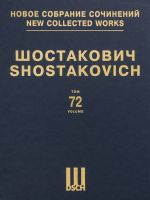 New collected works of Dmitri Shostakovich. Volume 72. Suite from the Ballet 'The Bolt'. Op. 27(a). Score