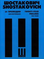 Dmitri Shostakovich. 24 preludes for piano. Opus 34